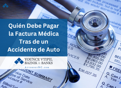 quien debe pagar la factura medica tras un accidente de auto